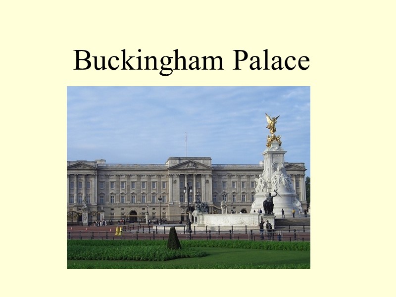 Buckingham Palace